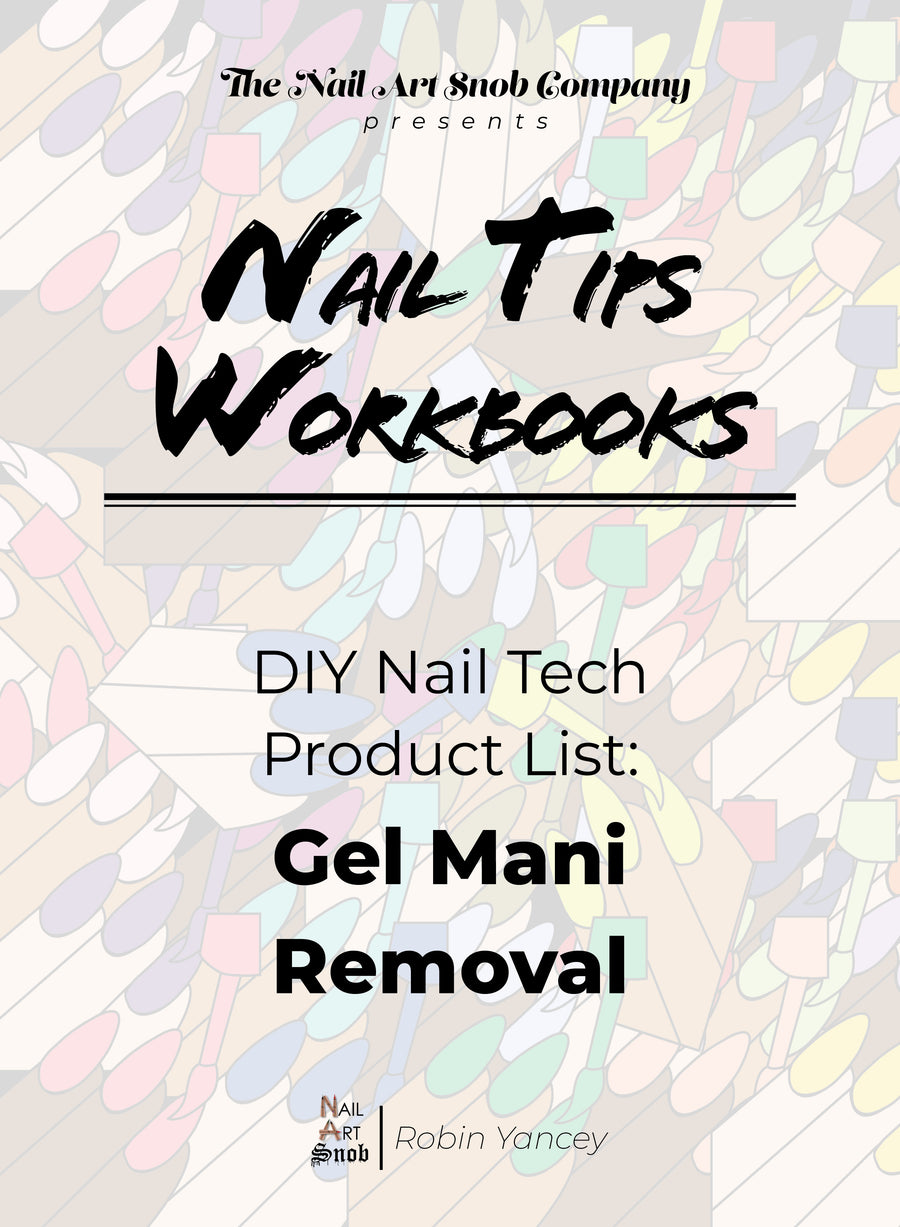 Gel Mani Removal Guide